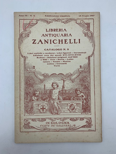 Libreria antiquaria Zanichelli. Catalogo n. 8